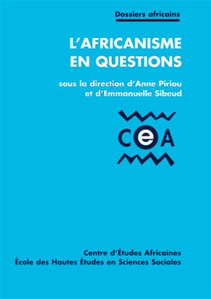 L'africanisme en questions