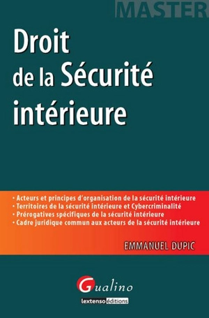 Droit de la sécurité intérieure - Emmanuel Dupic