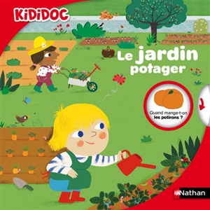 Le jardin potager - Valérie Guidoux