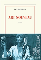 Art nouveau - Paul Greveillac