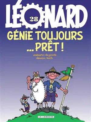 Léonard. Vol. 28. Génie toujours... prêt ! - Bob De Groot