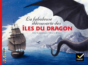 La fabuleuse découverte des îles du Dragon - Kate Scarborough