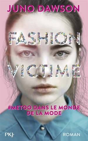 Fashion victime - Juno Dawson