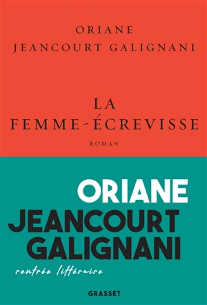 La femme-écrevisse - Oriane Jeancourt Galignani