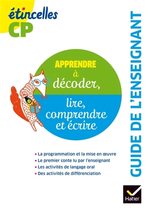 Apprendre à décoder, lire, comprendre et écrire : guide de l'enseignant, CP - Denis Chauvet