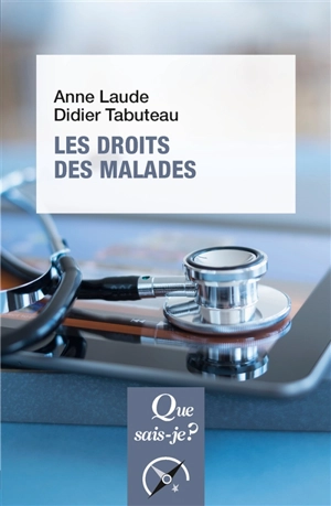 Les droits des malades - Anne Laude