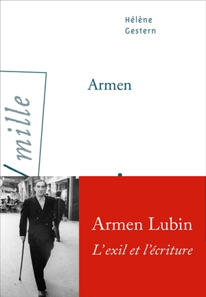 Armen : l'exil et l'écriture - Hélène Gestern
