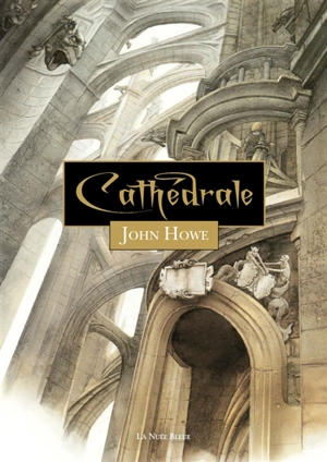 Cathédrale - John Howe