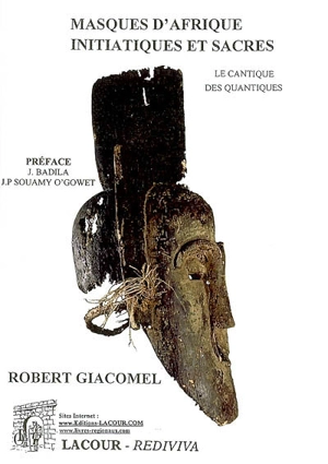 Masques d'Afrique initiatiques et sacrés : le Cantique des cantiques - Robert Giacomel