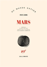 Mars : je suis jeune et riche et cultivé, et je suis malheureux, névrosé et seul - Fritz Zorn
