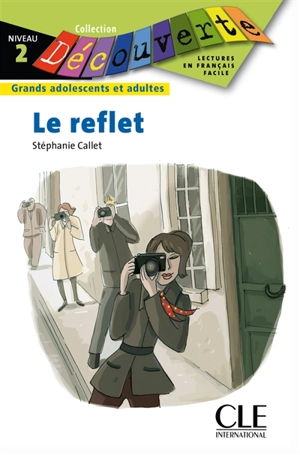 Le reflet - Stéphanie Callet