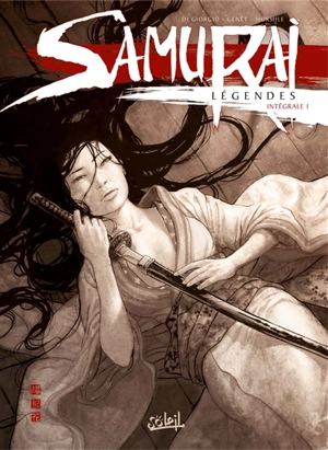 Samurai : légendes : intégrale. Vol. 1. Tomes 1 à 3 - Di Giorgio