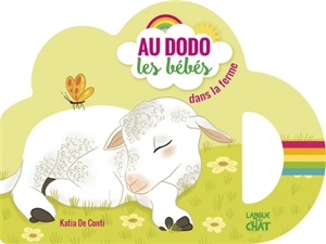 Au dodo les bébés dans la ferme - Katia De Conti