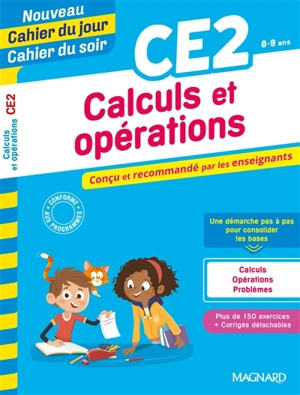 Calculs et opérations CE2, 8-9 ans - Odile Séménadisse