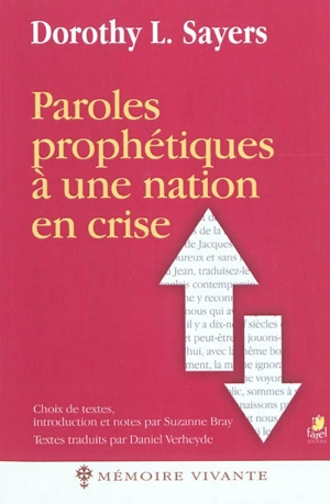 Paroles prophétiques à une nation en crise - Dorothy Leigh Sayers