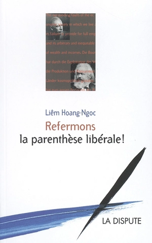 Refermons la parenthèse libérale ! - Liêm Hoang-Ngoc