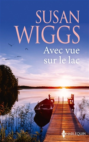 Avec vue sur le lac - Susan Wiggs