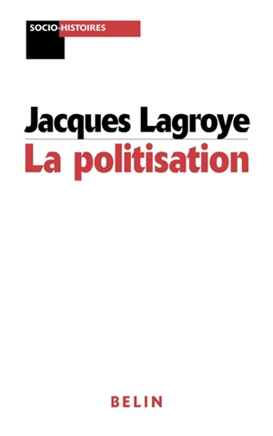 La politisation