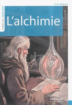 L'alchimie - Alain Quéruel