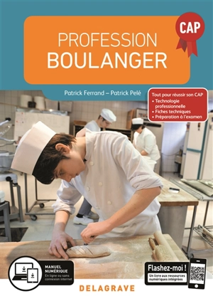 Profession boulanger CAP - Patrick Ferrand