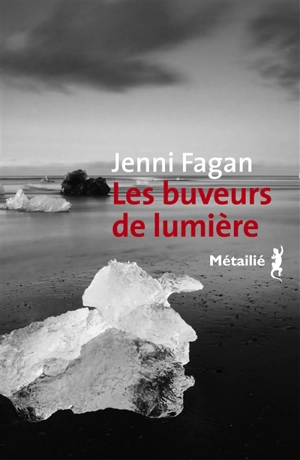 Les buveurs de lumière - Jenni Fagan