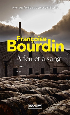 A feu et à sang - Françoise Bourdin
