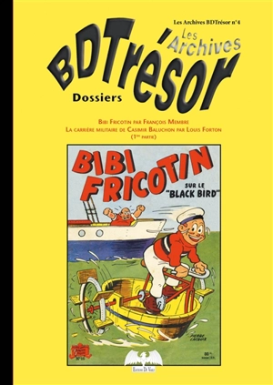 Les archives BDTrésor, n° 4. Bibi Fricotin