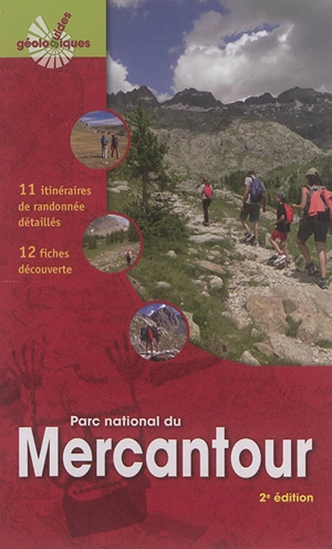Parc national du Mercantour : 11 itinéraires de randonnée détaillés, 12 fiches découverte - Michel Corsini