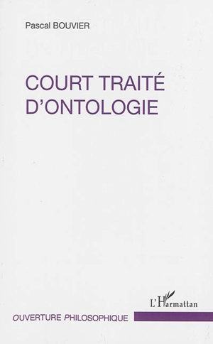 Court traité d'ontologie - Pascal Bouvier