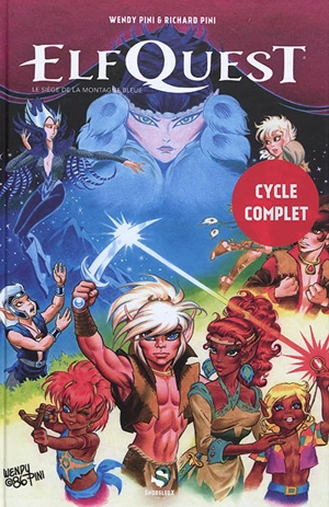 Elfquest. Vol. 6. Le siège de la montagne bleue - Richard Pini