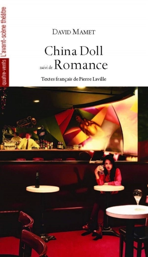 China doll. Romance - David Mamet