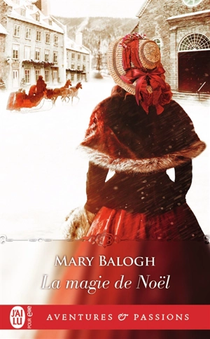 La magie de Noël - Mary Balogh