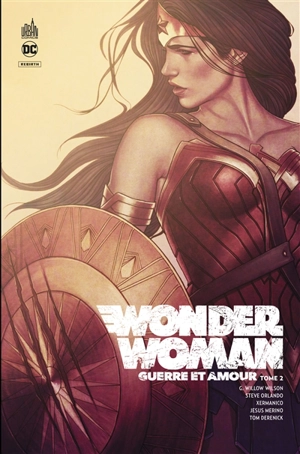 Wonder Woman, guerre et amour. Vol. 2 - G. Willow Wilson