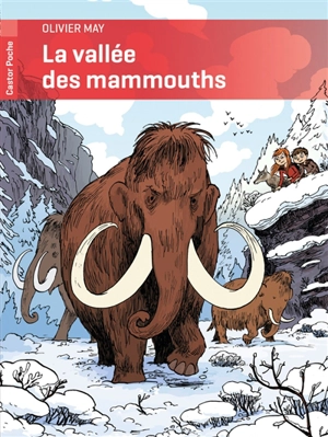 La vallée des mammouths - Olivier May