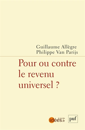 Pour ou contre le revenu universel ? - Guillaume Allègre