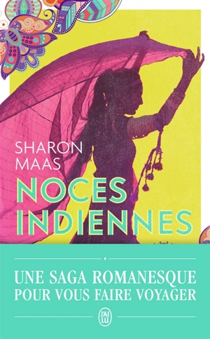 Noces indiennes - Sharon Maas