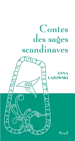 Contes des sages scandinaves - Anna Lazowski