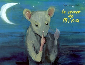 Le secret de Mina - Olga Lecaye