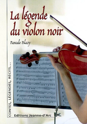 La légende du violon noir - Pascale Blazy