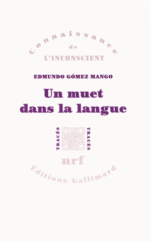 Un muet dans la langue - Edmundo Gómez Mango