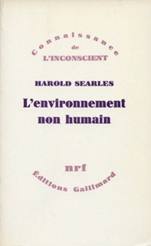 L'Environnement non humain - Harold Frederic Searles