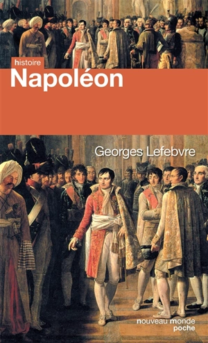 Napoléon - Georges Lefebvre