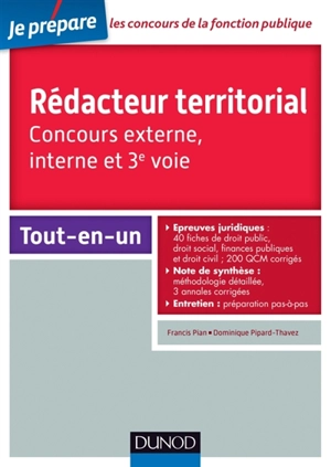 Rédacteur territorial : concours externe, interne et 3e voie : tout-en-un - Francis Pian