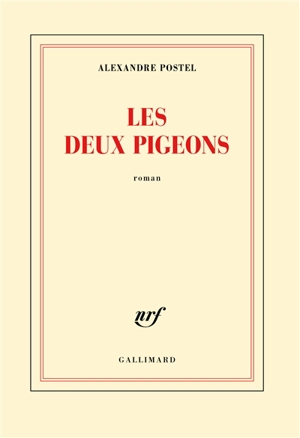 Les deux pigeons - Alexandre Postel