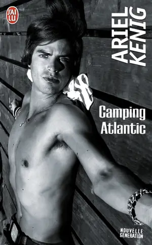 Camping Atlantic - Ariel Kenig