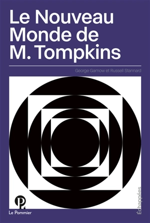 Le nouveau monde de M. Tompkins - George Gamow