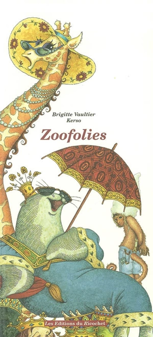 Zoofolies - Brigitte Vaultier