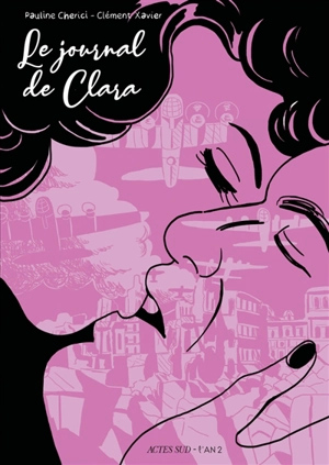 Le journal de Clara - Clément Xavier