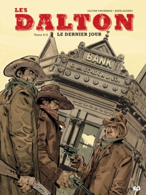 Les Dalton. Vol. 2. Le dernier jour - Olivier Visonneau