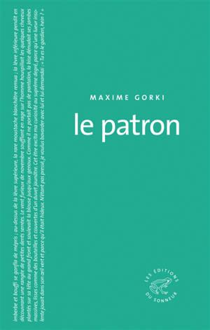 Le patron - Maxime Gorki